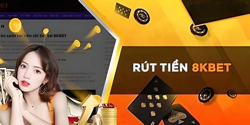 đăng nhập tài khoản để rút tiền 8KBET